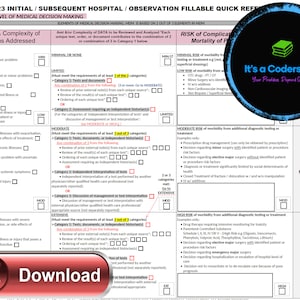 May include: A fillable quick reference sheet for 2023 hospital and observation medical decision-making. The document is divided into sections, including level of medical decision-making, with checkboxes and text fields for data entry. A download button is visible.