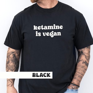 Ketamine Shirt, Hippie Wook Shirt, Music Festival Gift, Funny Ketamine Gift, Ketamine T-Shirt Music Festival Shirt, Ketamine Therapy Shirt