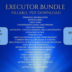May include: A blue and white printable PDF bundle for executors. The bundle includes forms for personal information, beneficiaries, extended family and friends, pets and animals, accounts, bills, investments, vehicle log, asset accounting, current bills, cancelled accounts, bills paid out of pocket, final bills accounting, inventory tracker, promised items, household item disbursement, funeral worksheet, codes and access numbers, 2, 3, and 4 column blank chart, executor checklist, notification of death template, bill of sale, invoice, and simple receipt. The bundle also includes a letter template.
