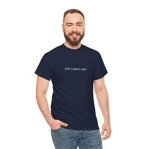 I Don&#39;t Care Unisex Cotton T-Shirt