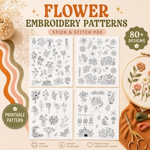 Flower Hand Embroidery Patterns - Stick and Stitch Printable PDF 80+ Floral Designs!