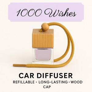 1000 Wishes Car Diffuser | Square Bottle | Light Floral Sparkle Scent | Wood Cap | Refillable Hanging Freshener