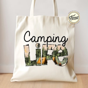 Camping Life Tote Bag: Nature Lover Gift