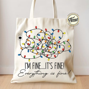I'm Fine Christmas Lights Heavy Cotton Canvas Tote Bag