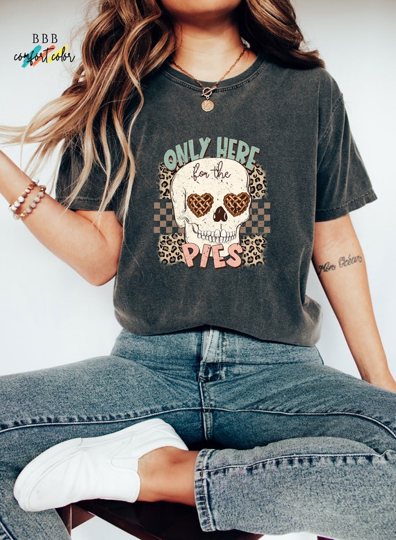 Only Here For The Pies Shirt, Comfort Color Shirt, Thanksgiving Tee, Pie Lovers Gift,Oversized Tee,Pumpkin Pie Shirt,Cute Thanksgiving Shirt