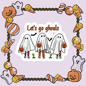 Let&#39;s Go Ghouls Sticker