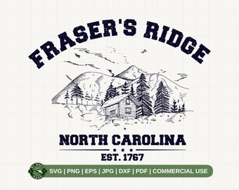 Fraser's Ridge Shirt SVG PNG, Jamie Fraser Svg, North Carolina Shirt Svg, Outlander Shirt Svg, Outlander Lover Png, Sassenach Shirt Svg.