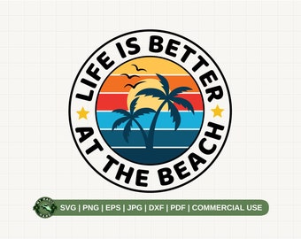 Das Leben ist besser am Strand SVG PNG, Strandleben svg, Meeresleben svg, Sommerleben Png, Sommer Vibes Png, lustiger Sommer svg, Sommer-Shirt svg.