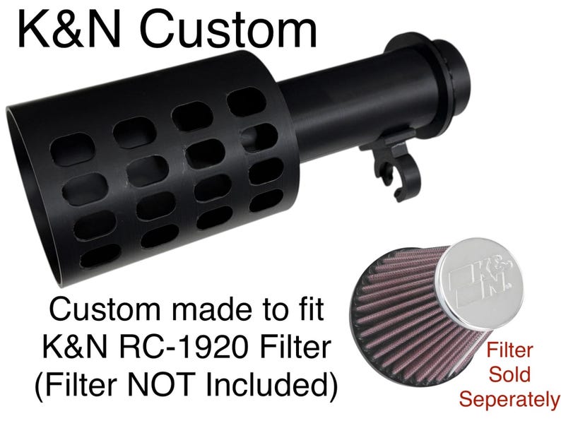May include: Black K&N Custom air filter component with a cylindrical perforated section and a connecting tube. The image also shows a K&N RC-1920 filter, with the text "Filter Sold Seperately".