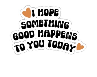 Motivational Sticker, Positive Quotes, Inspirational Gift, Clear Stickers, Water Bottle Stickers, Inspirational Laptop Decals, Car Stickers