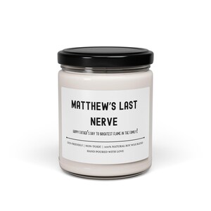 Personalized Scented Soy Candle: Funny Gift for Friends, 9oz