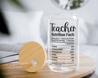 Teacher Nutrition Facts Iced Coffee Cup: 16oz Sipper Glass
