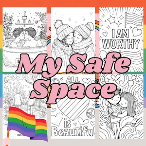 My Safe Space: LGBTQ+ Coloring Pages for Self-Love and Relaxation (Digital Download)