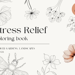 50+ Relaxing Flower Coloring Pages for Adults: Stress Relief Beautiful Floral, Garden Designs - Digital Download for Calming Coloring