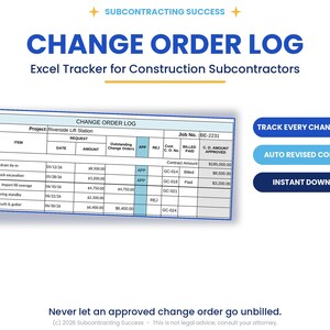 May include: A digital Change Order Log Excel tracker for construction subcontractors. The graphic displays a spreadsheet template with columns for item, date, amount, and status. Text includes SUBCONTRACTING SUCCESS, TRACK EVERY CHANGE ORDER, and INSTANT DOWNLOAD.