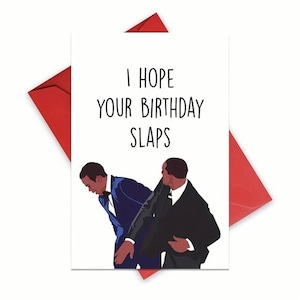 Biglietto di auguri di buon compleanno, spero che il tuo compleanno schiaffi, Will Smith, Chris Rock, biglietti umoristici, biglietti divertenti,