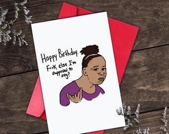 Happy Birthday| Adult Birthday Cards| Sarcastic Cards| Meme Cards| Greeting Cards|