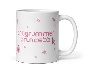 Programmer Princess Mug - Cute Tech Gift for Women in STEM, Coders, and Female Engineers | 11oz Coffee Mug for Girl Coders