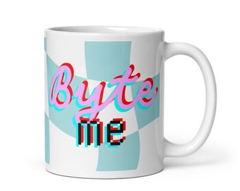 Byte Me Mug - Cute Tech Gift for Women in STEM, Coders, and Female Engineers | 11oz Coffee Mug for Girl Coders