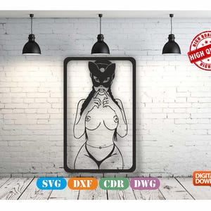 Sexy Cat Woman Wall art Decor vector drawing file for laser cutting , plasma cutting( dxf , dwg , cdr , svg )Metalic & Wood CNC machine!