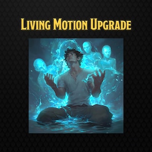 Living Motion Upgrade for Custom Portraits