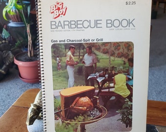 Big Boy Barbecue Book - Gas and Charcoal Spit or Grill - Vintage Cookbook - 1971 - Spiral Bound