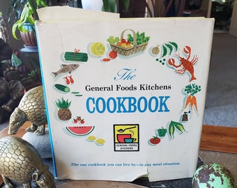 The General Foods Kitchens Cookbook - Vintage Cook Book - 1959 - Hardcover - First Printing