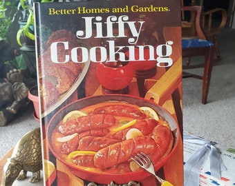 Jiffy Cooking - Better Homes and Gardens - Vintage Cookbook - 1967 - Hardcover