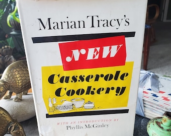 Marian Tracy's New Casserole Cookery - Vintage Cookbook - 1968