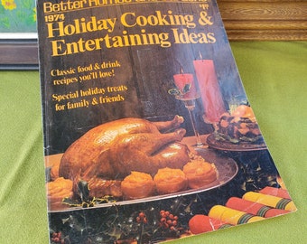 Better Homes and Gardens Holiday Cooking and Entertaining Ideas - Vintage Cookbook - 1974 - Recipes - Party Planning - Holiday Themes