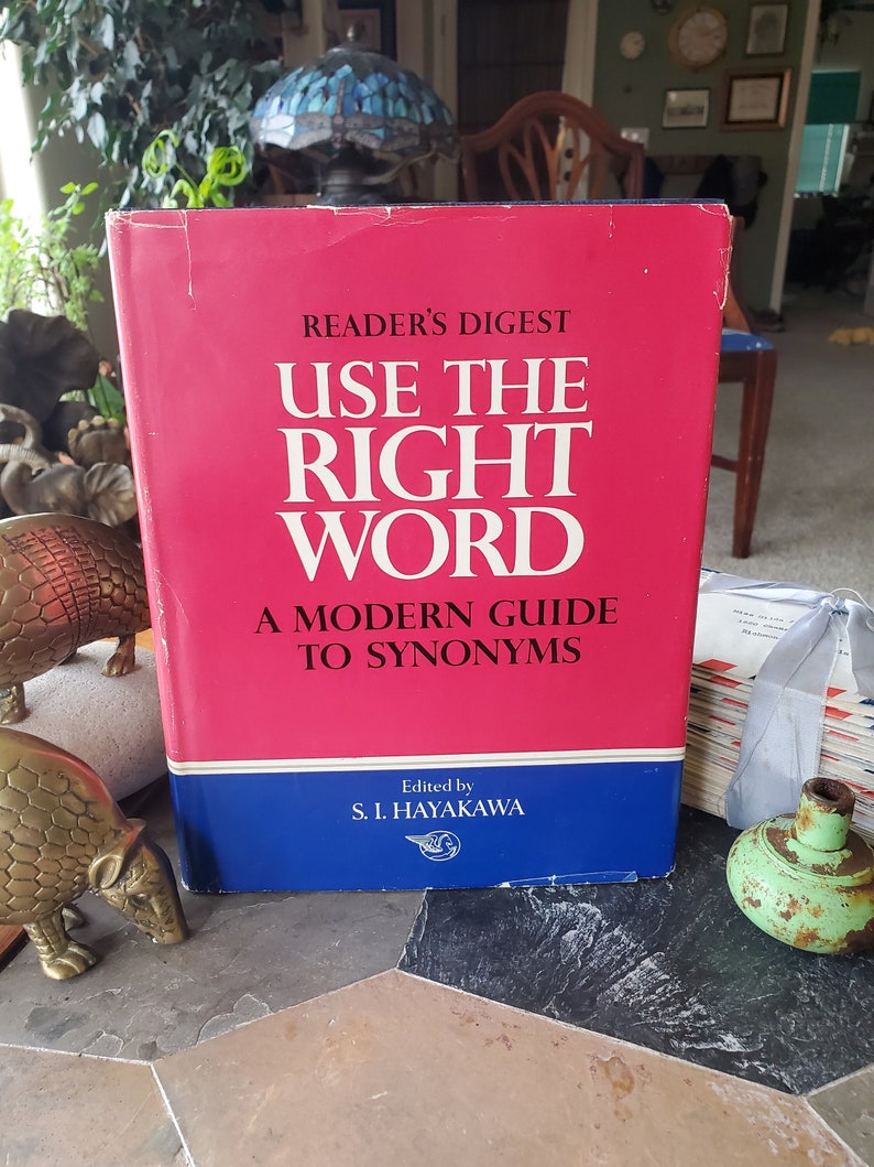 Use The Right Word, A Modern Guide to Synonyms Reader's Digest Vintage Book 1968/1979 image 1