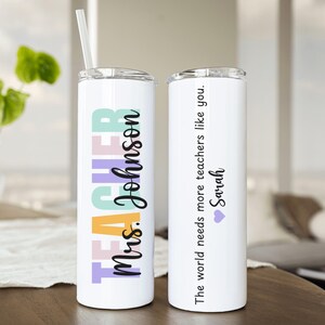 Teacher Gift, Personalized Tumbler Gift for Teacher, Teacher Appreciation Gift, Teacher Tumbler, Custom End of Year or Back to School Gift