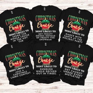 Christmas Cruise Shirts Custom Most Likely To Cruise Shirts Family Christmas Cruise Crew Most Likely To Cruisin Tee Group Christmas Cruise