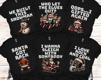 Family Christmas Shirts Christmas Song Puns Shirts Christmas Group Shirts Group Holiday Shirts  Christmas Custom Shirt Matching Tee