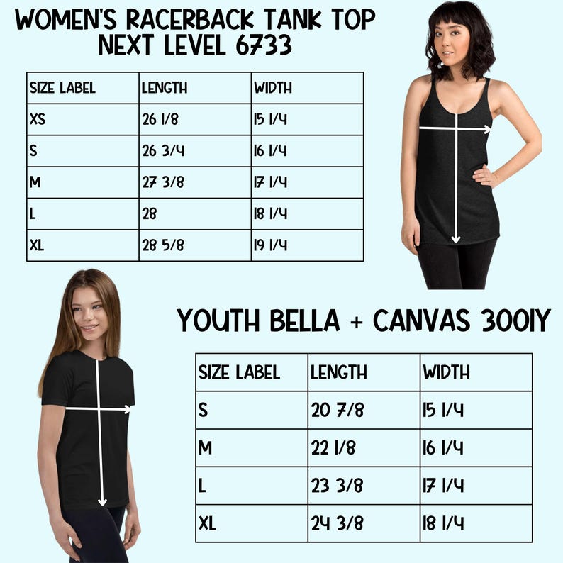 May include: Size chart for women's and youth racerback tank tops. The chart shows the size label, length in inches, and width in inches for each size. The chart is on a light blue background.