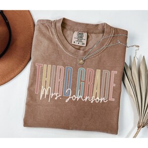 Custom 3rd Grade Teacher Comfort Colors Shirts Back To School Shirt Third Grade Teacher TShirts Personalized Teacher Shirt Third Grade Team