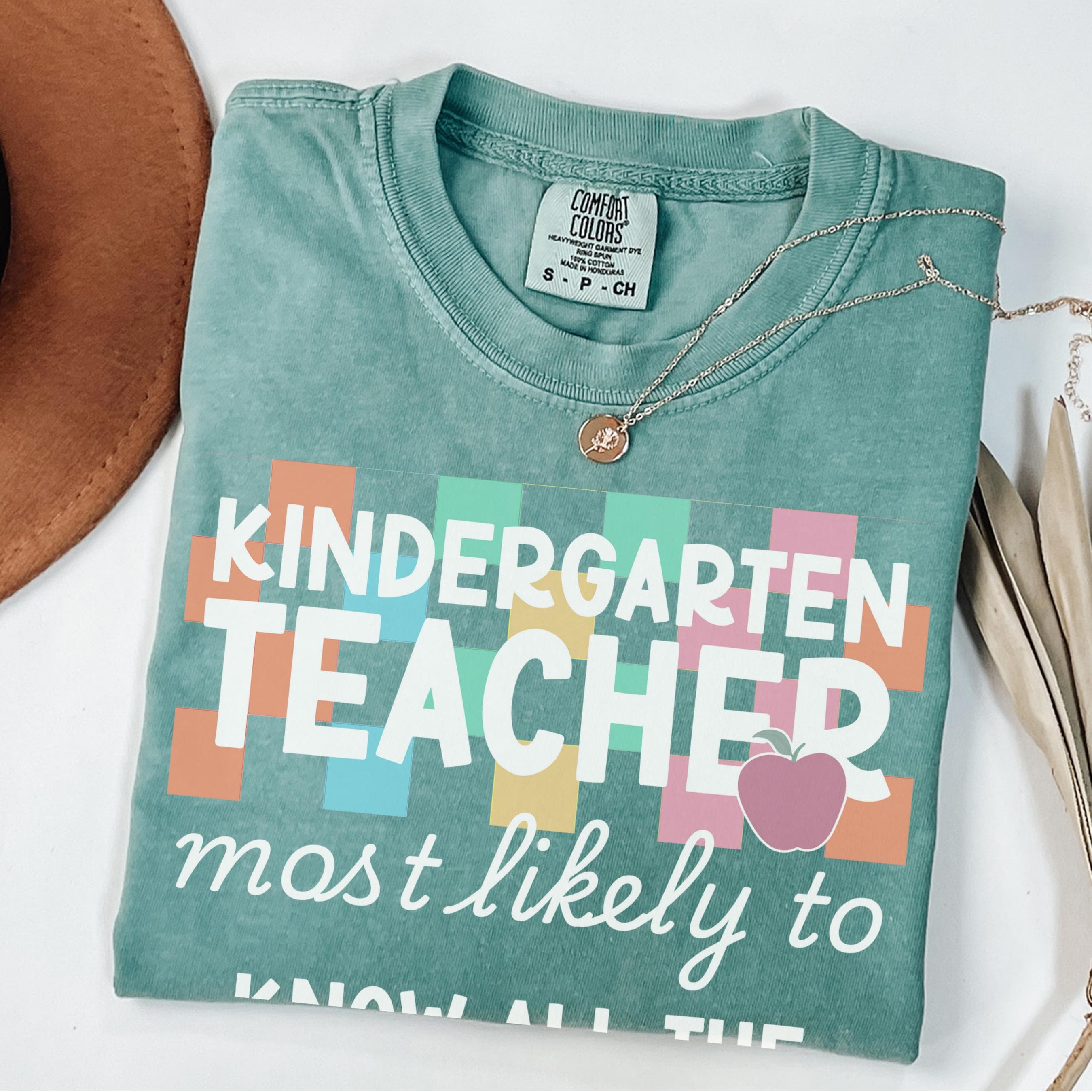 Kindergarten Teacher Comfort Colors Shirts Back To School Shirt Kindergarten Teacher TShirts Most Likely To Teacher Shirt Kindergarten Team