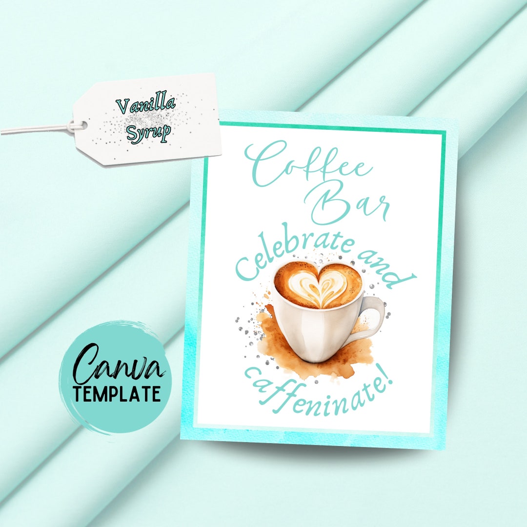 Tiffany Blue Printable Coffee Bar Sign With Tags Editable Coffee Bar Tiffany Blue Printable Coffee Bar Sign With Tags Editable Coffee Bar