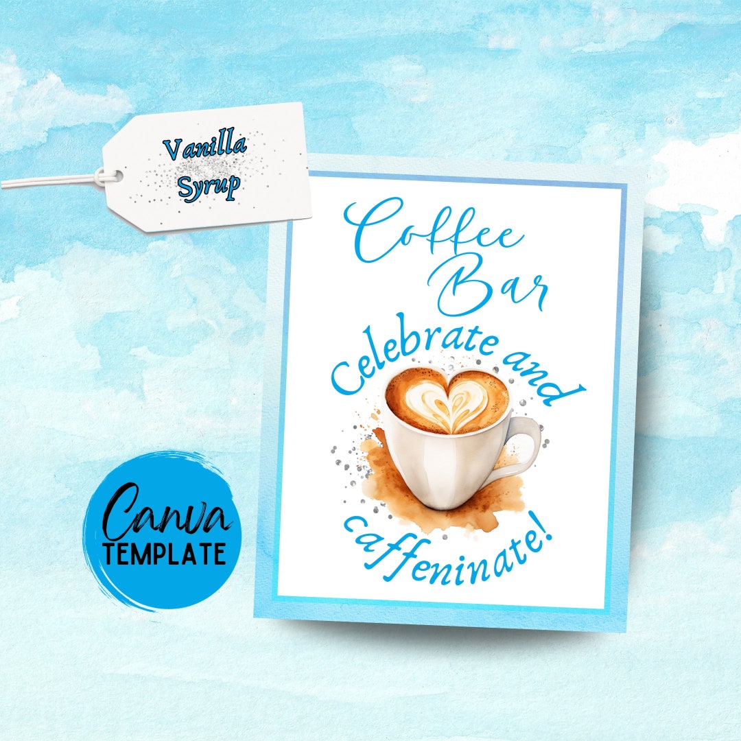 Blue Printable Coffee Bar Sign With Tags Editable Coffee Bar Sign Blue Printable Coffee Bar Sign With Tags Editable Coffee Bar Sign