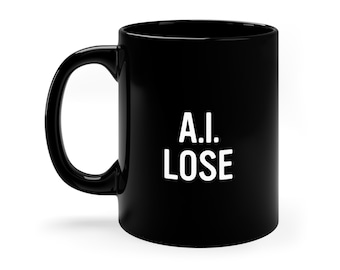 Humans Over AI Mug, Humans Win, Human Mug, AI Human Beings, 11oz Zwart