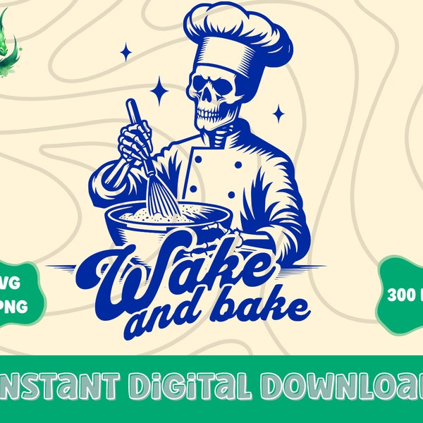 Wake and Bake, SVG PNG File, Trendy Vintage Skeleton Funny Baking Retro Art Design for Graphic Tees, Tote Bags, Stickers, Keychains