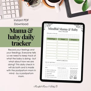 Mindful Mama + Baby Daily Tracker | Printable Postpartum Planner for Feeding, Diapers, Naps, AND Mom&#39;s Self-Care Digital PDF