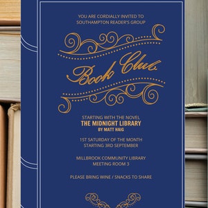 Peut inclure: Une invitation bleu marine en forme de couverture de livre, avec du texte dor&eacute; et des ornements d&eacute;coratifs. Le texte annonce le "Book Club" du Southampton Reader's Group, commen&ccedil;ant avec "The Midnight Library" de Matt Haig.