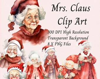 Mrs Claus Christmas Clip Art Set - Cute Whimsical Watercolor PNG's.  Mrs Santa - Traditional and Modern Images for Christmas Arts & Crafts.