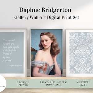 Daphne Bridgerton - Öl auf Leinwand - Fine Art Print Set - DIGITALER Download. Regentschaft druckbare Poster Wandkunst. Vintage Damast und Zitat Bundle