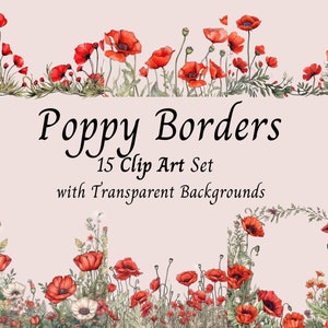 Conjunto de imágenes prediseñadas de borde de flor de amapola - Imágenes Prediseñadas de amapolas rojas florales de acuarela PNG. Descarga DIGITAL, Uso comercial, Artesanías de papel, Arte de guerra
