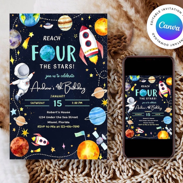 Editable Space Fourth 4th Birthday Invitation, Reach FOUR The Stars Invite, Astronaut Galaxy Planets Outer Space Party Rocket Ship Digital