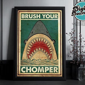 Brush Your Teeth Funny Bathroom Print Brush Your Chomper Funny Shark Bathroom Decor Humor Washroom Decor Vintage Print Bathroom Art