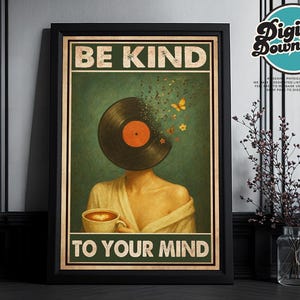 Pôster vintage para impressão "Seja gentil com sua mente", presente para amantes de café e música sobre saúde mental, pôster retrô de música, impressão vintage, pôster de positividade