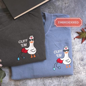 Comfort Colors Nurse Shirt Funny, Silly Goose Nurse Shirt, ER Nurse TShirt, RN Nurse Shirt Cuff Em Nurse Practitioner Tee Nurse Appreciation